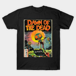 Dawn of the Dead - A Funny Vintage Horror Movie Parody T-Shirt
